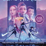KPop Demon Hunters: The Official Deluxe Junior Novelization