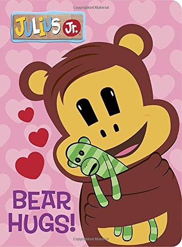 Julius Jr. Board Book: Bear Hugs! – Wondersaurus