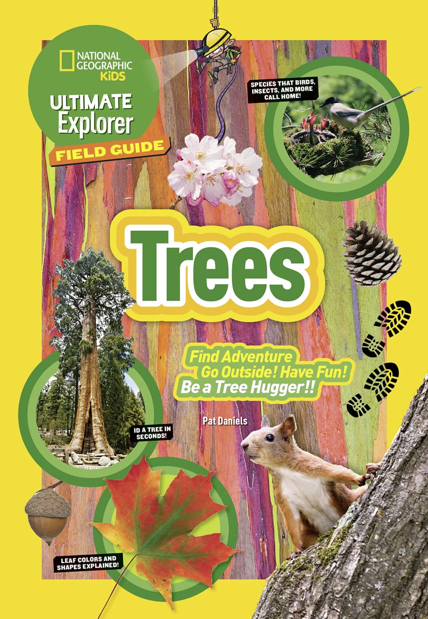 National Geographic Kids: Ultimate Explorer Field Guide - Trees ...