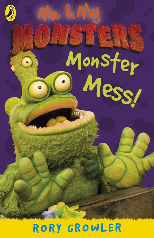 ^Rory Growler - Me and My Monsters: Monster Mess – WONDERSAURUS