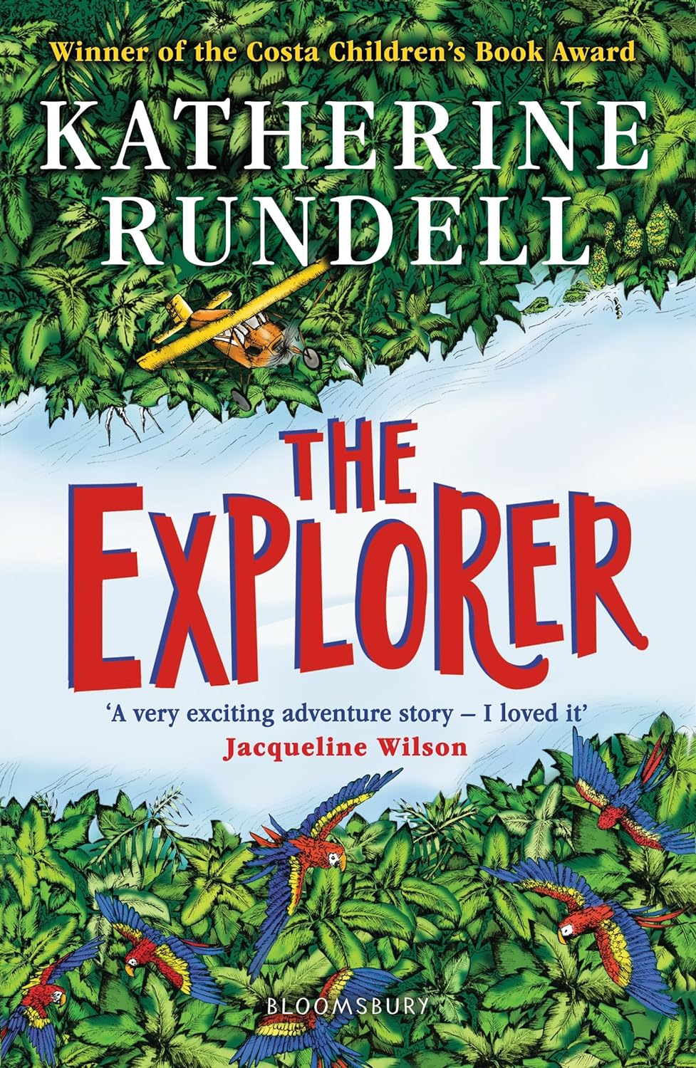 Katherine Rundell - The Explorer – Wondersaurus