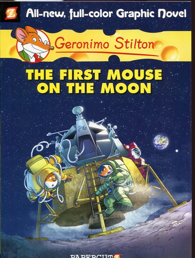 Geronimo Mouse. Map Geronimo Stilton Graphic Novel: #14 The First Mouse on the Moon ...