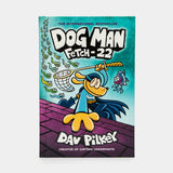 Dog Man #8: Fetch-22 (Paperback)