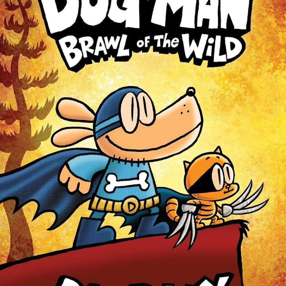 Dog Man  #6: Brawl of the Wild (Paperback)