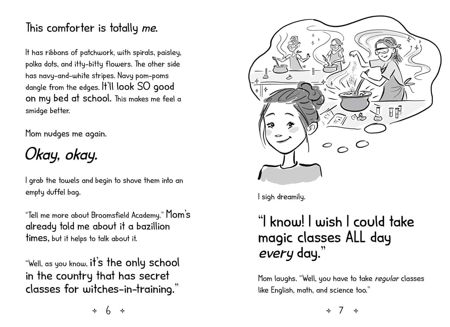 Middle School and Other Disasters #1: Worst Broommate Ever!