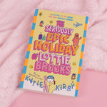 Lottie Brooks #8: The Totally Epic Holiday of Lottie Brooks