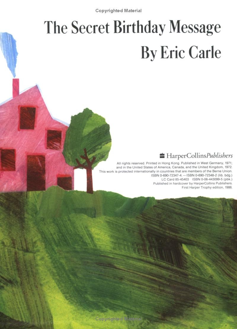 Eric Carle Picture Book - The Secret Birthday Message