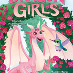 Dragon Girls #20: Charlotte the Rose Dragon