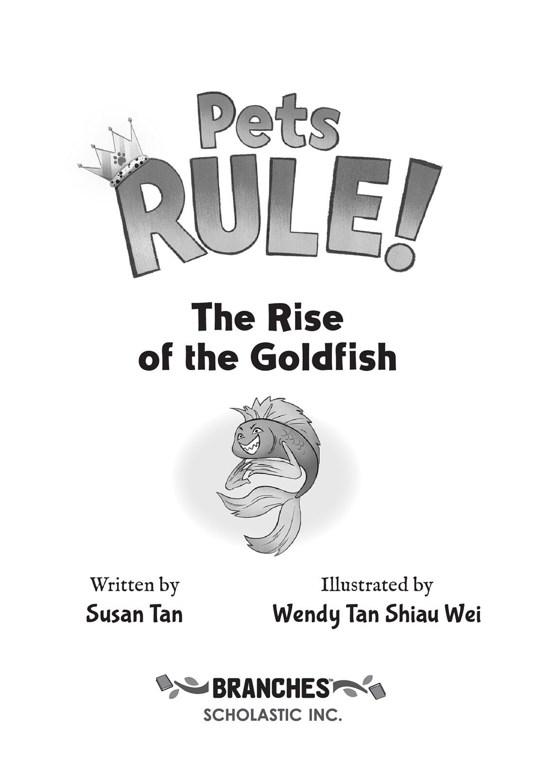 Pets Rule! #4: The Rise of the Goldfish