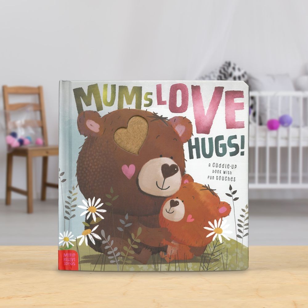 Board Books Mums Love Hugs!