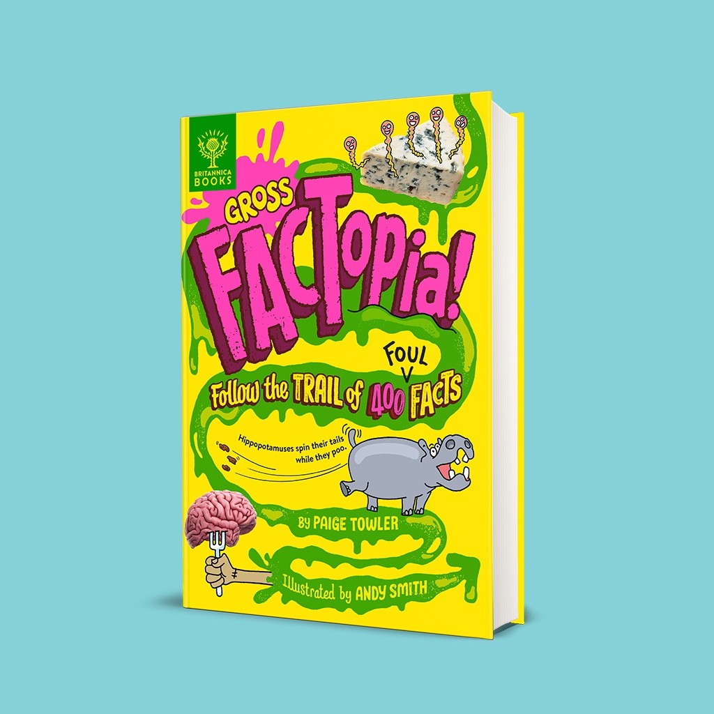Gross FACTopia!: Follow the Trail of 400 Foul Facts
